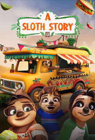 Постер «A Sloth Story»