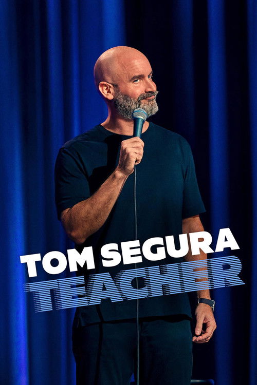 Постер «Tom Segura: Teacher»