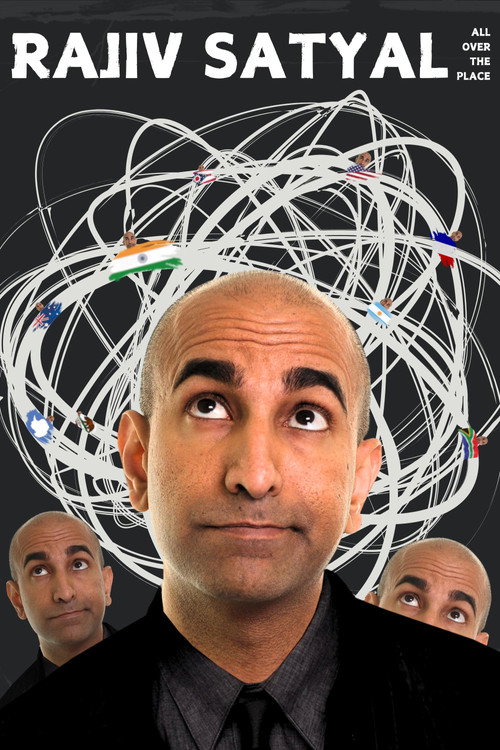 Постер «Rajiv Satyal: All Over the Place»