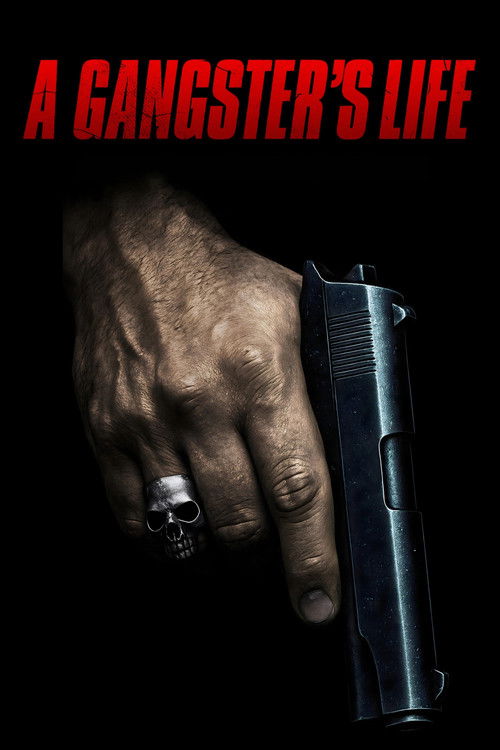 Постер «A Gangster's Life»