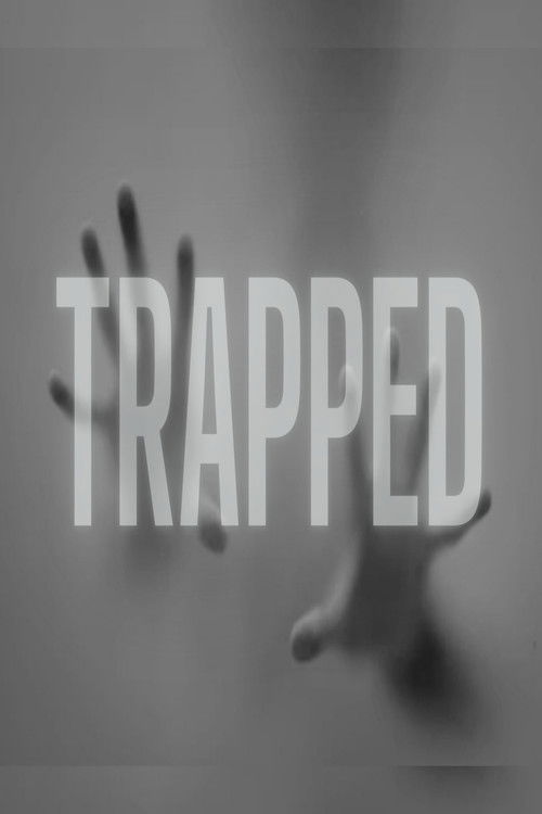Постер «Trapped»