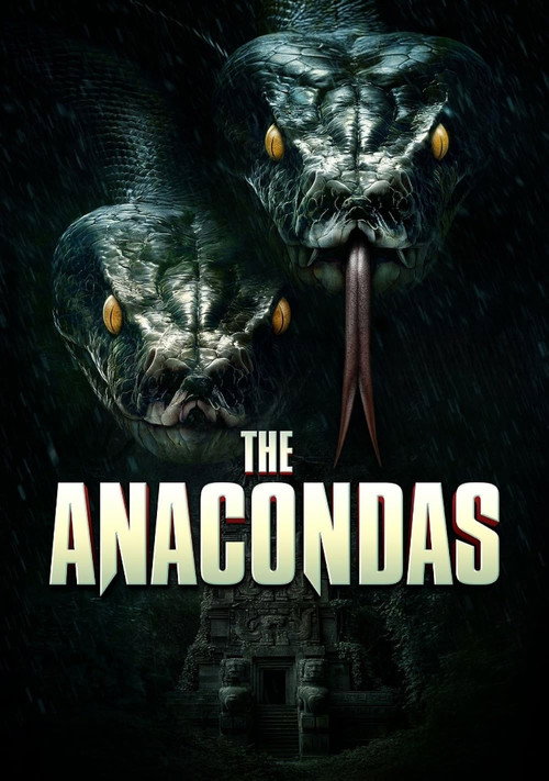 Постер «The Anacondas»