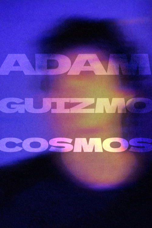 Постер «Adam Guizmo Cosmos»