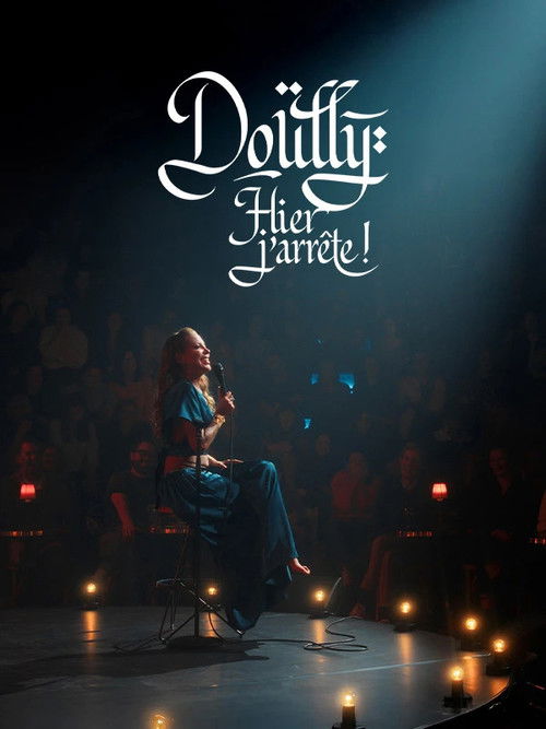 Постер «Doully : Hier j'arrête !»