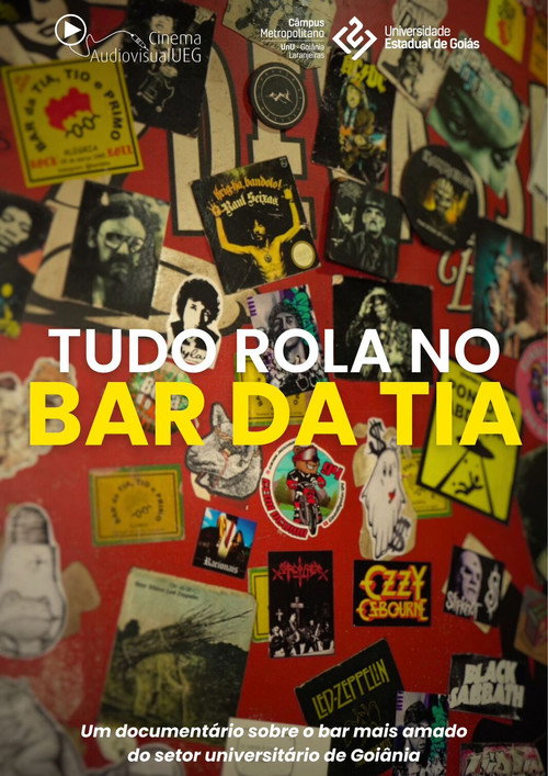 Постер «Tudo Rola No Bar da Tia»