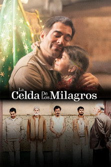 Постер «La celda de los milagros»