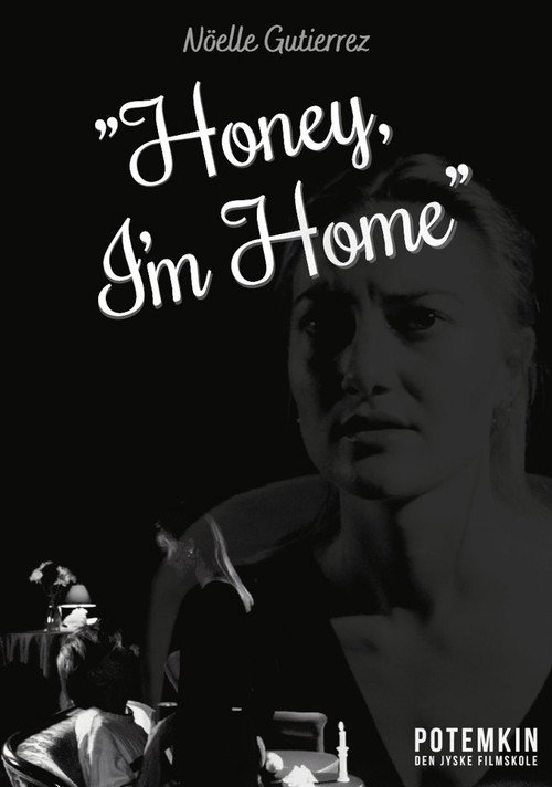 Постер «Honey, I'm Home»