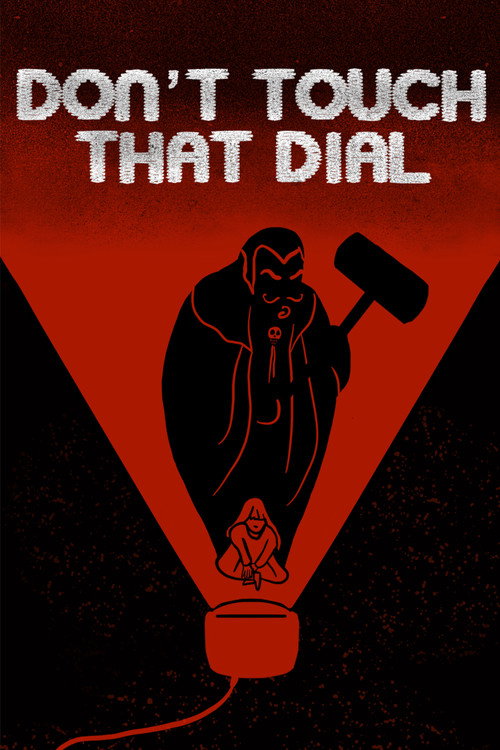 Постер «Don't Touch That Dial»