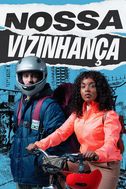 Постер «Nossa Vizinhança»