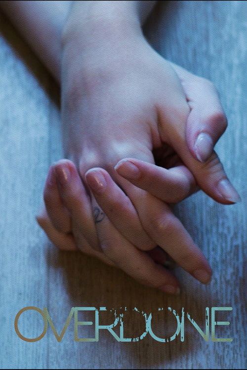 Постер «OVERDONE»