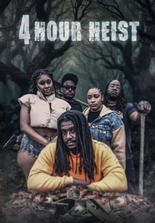 Постер «4 Hour Heist»