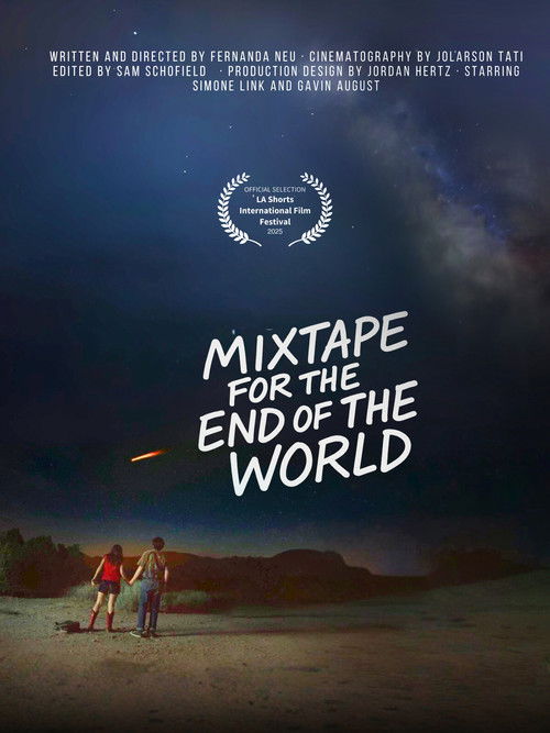 Постер «The Mixtape for The End of The World»