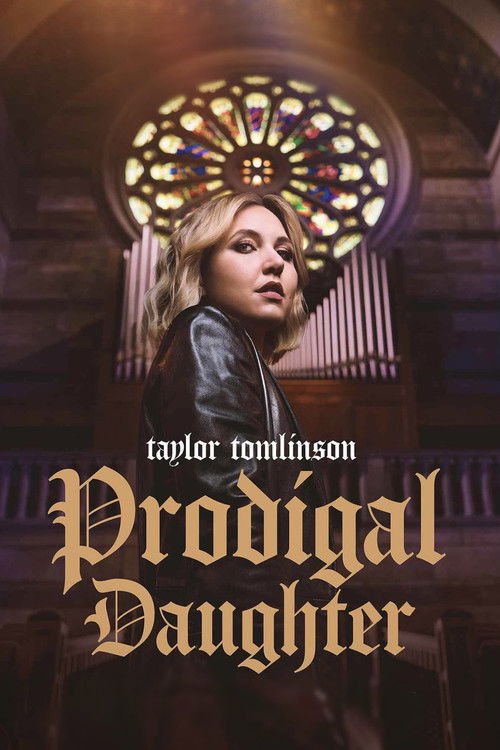 Постер «Taylor Tomlinson: Prodigal Daughter»