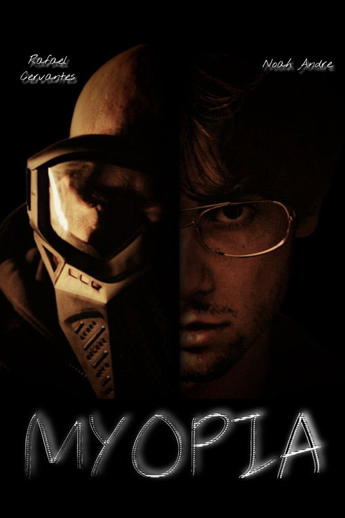 Постер «Myopia»