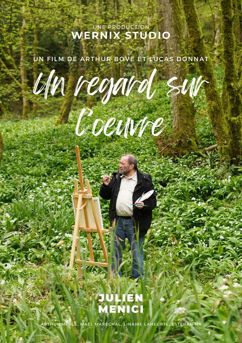 Постер «Un regard sur l'oeuvre»