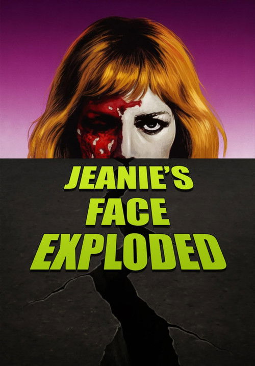 Постер «Jeanie's Face Exploded»