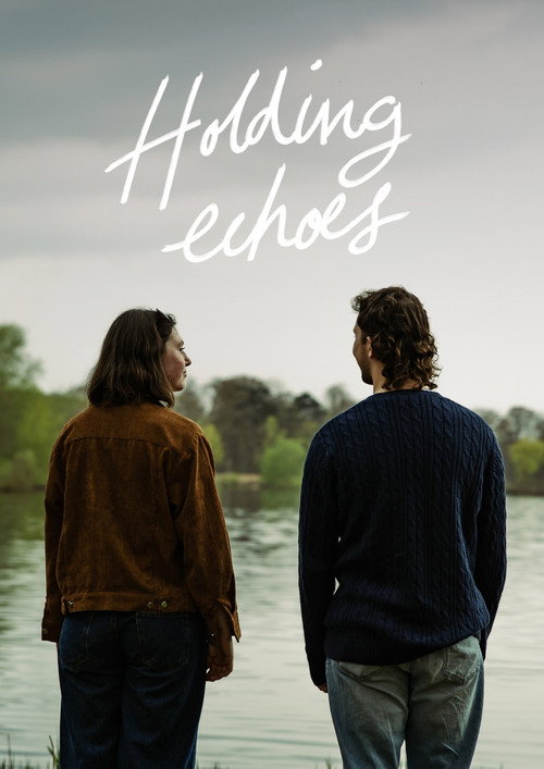 Постер «Holding Echoes»
