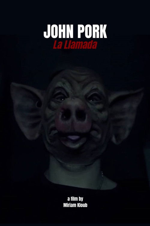 Постер «JOHN PORK: La Llamada»