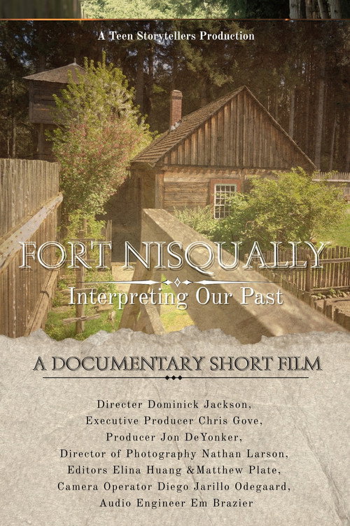 Постер «Fort Nisqually, Interpreting our past»