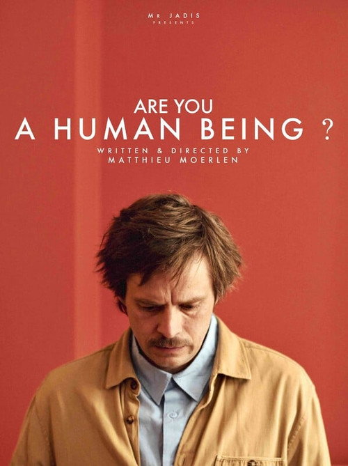 Постер «Êtes-vous un être humain ?»