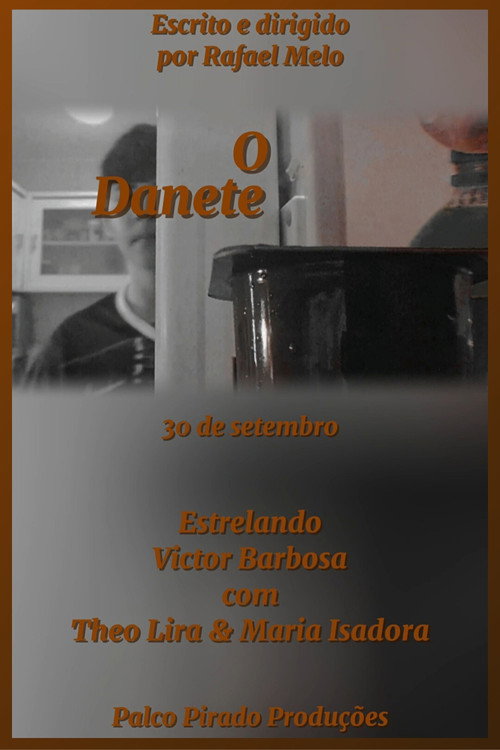 Постер «O Danete»