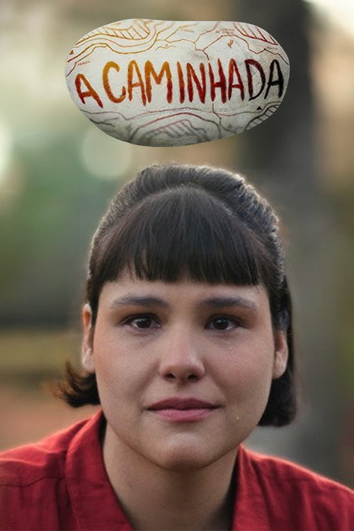 Постер «A Caminhada»