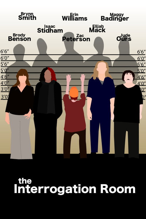 Постер «The Interrogation Room»