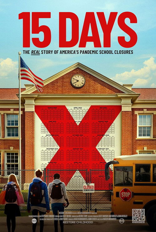 Постер «15 Days: The Real Story of America's Pandemic School Closures»