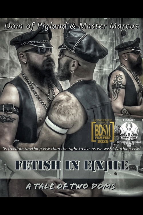 Постер «Fetish in E(x)ile»