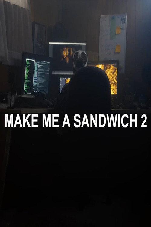 Постер «Make Me a Sandwich 2»