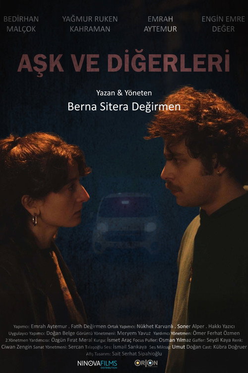 Постер «Aşk ve Diğerleri»