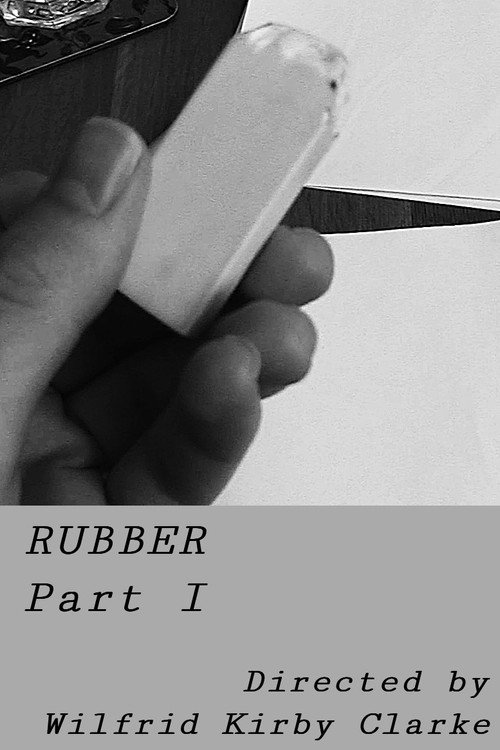 Постер «Rubber - Part I»