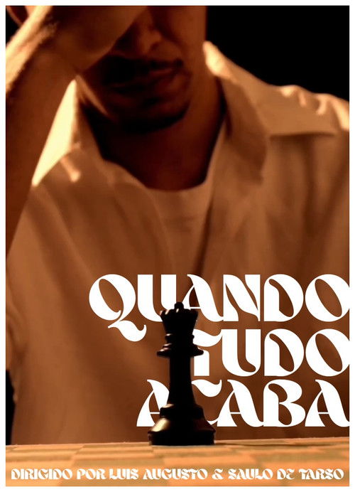 Постер «Quando Tudo Acaba»