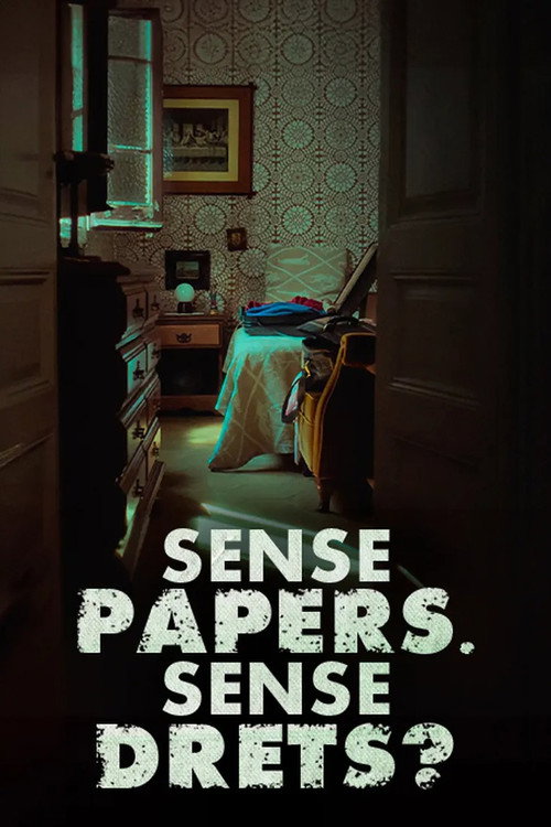 Постер «Sense papers, sense drets?»