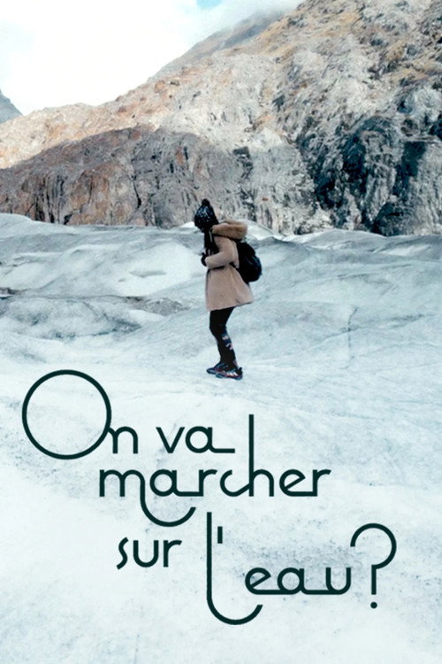 Постер «On va marcher sur l'eau ?»