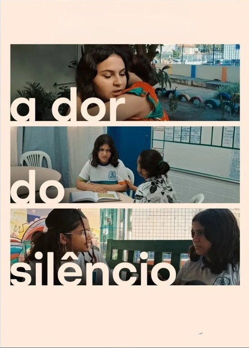 Постер «A Dor do Silêncio»