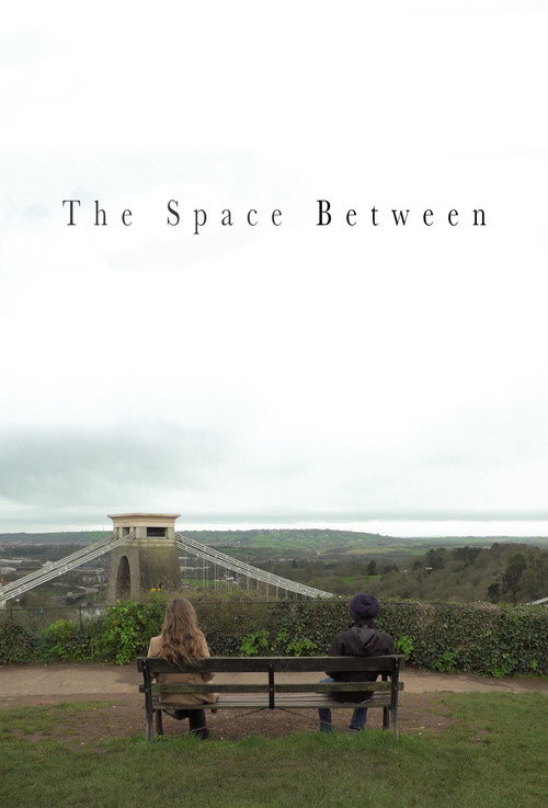 Постер «The Space Between»