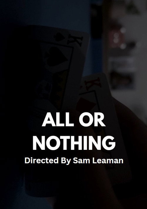 Постер «All Or Nothing»