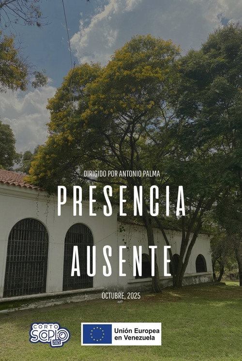 Постер «Presencia Ausente»
