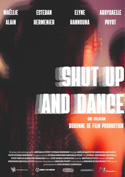 Постер «Shut Up and Dance»