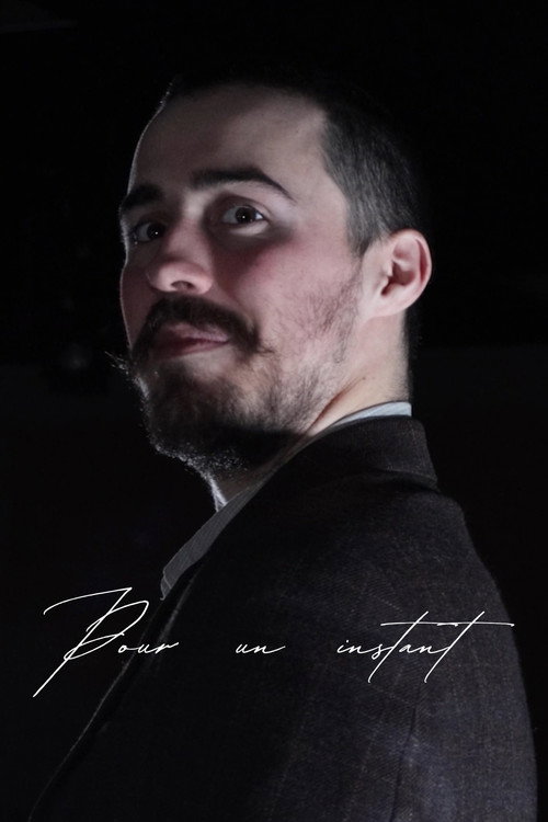 Постер «Pour un instant»