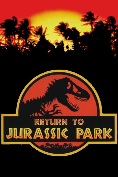 Постер «Return to Jurassic Park»