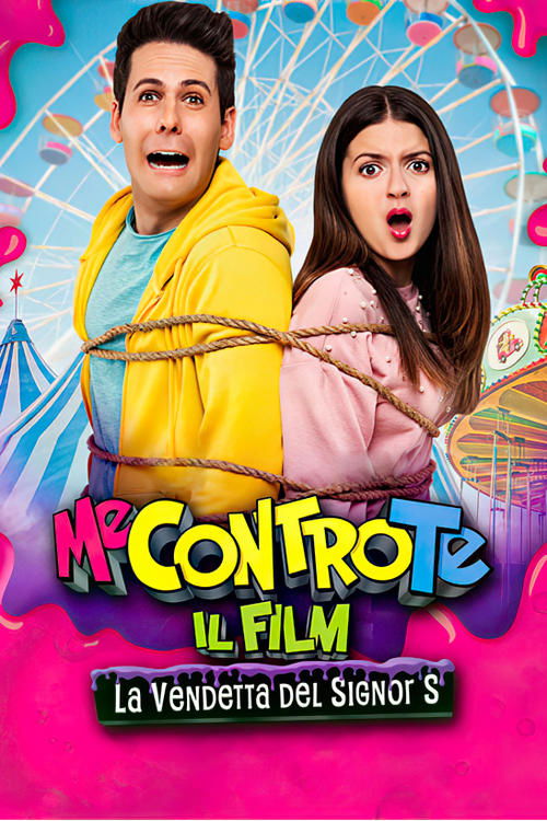 Постер «Me contro Te: Il film - La vendetta del Signor S»