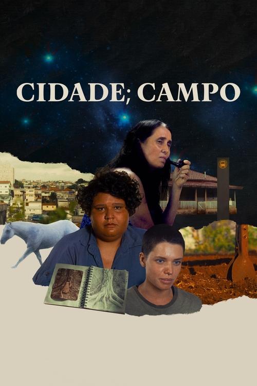 Постер «Cidade; Campo»