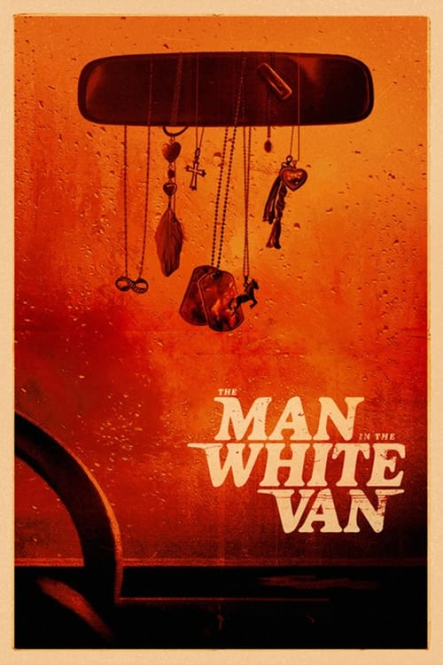 Постер «The Man in the White Van»
