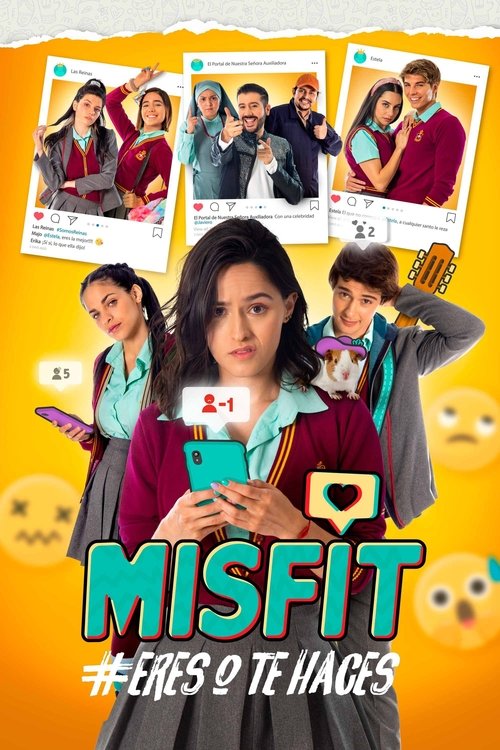 Постер «Misfit #EresOTeHaces»