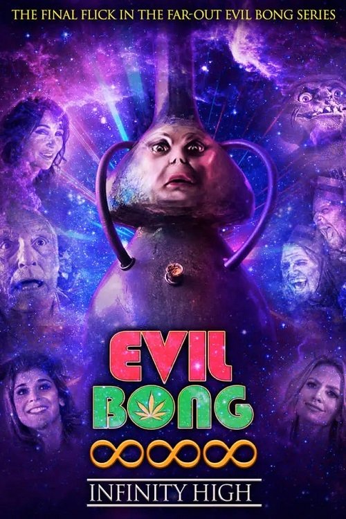 Постер «Evil Bong 888: Infinity High»