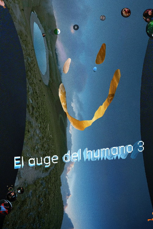 Постер «El auge del humano 3»