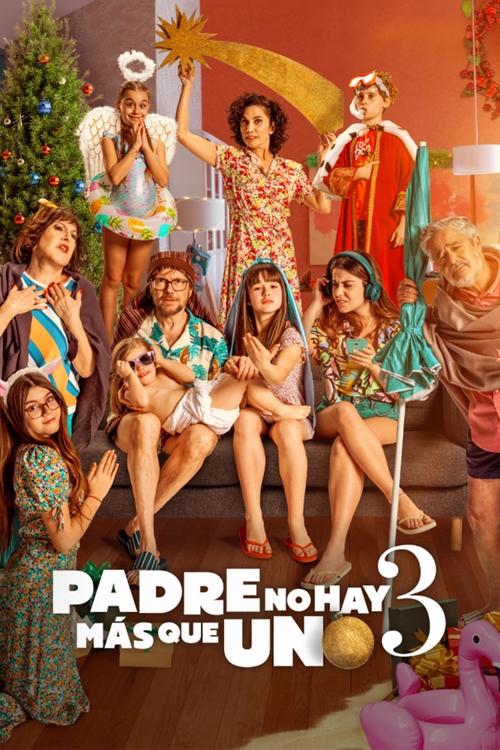 Постер «Padre no hay más que uno 3»