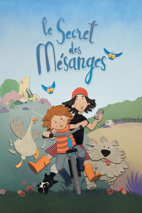 Постер «Le Secret des mésanges»